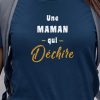 T-Shirt Une Maman Qui dechire Pour femme