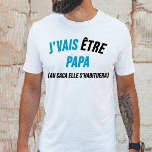 T-Shirt je vais etre papa