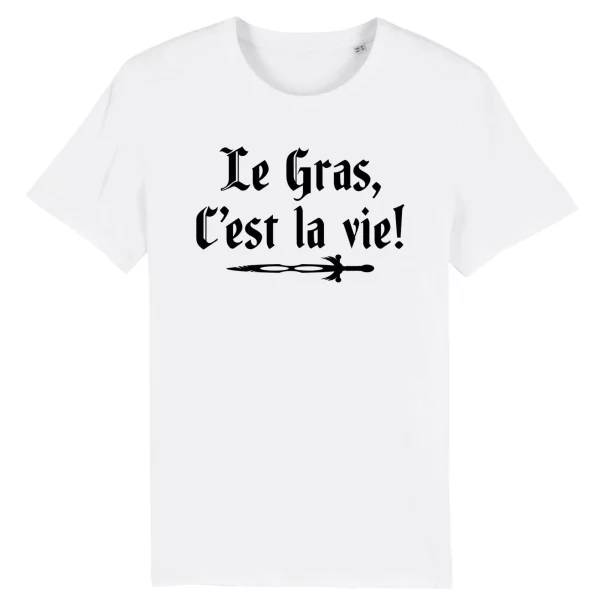 T shirt Kaamelott Le gras c’est la vie – Pour Homme