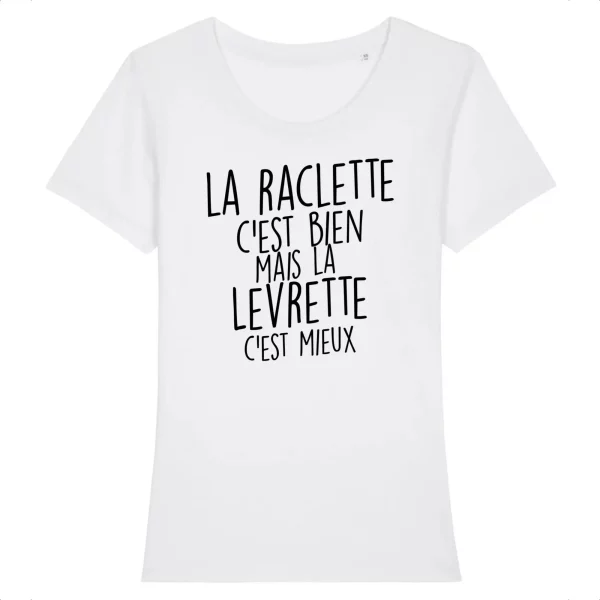 T-shirt La Raclette c’est bien