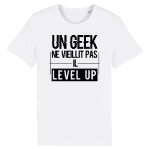 T shirt geek Un Geek level up – Pour Homme
