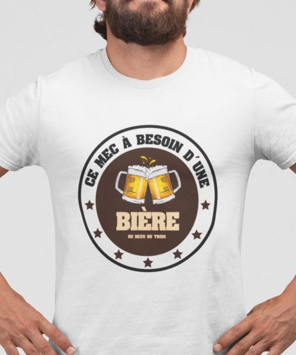 Tee-Shirt Besoin d’une Biere