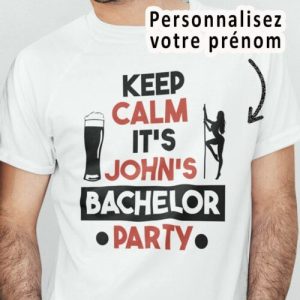 Tee Shirt Keep Calm Bachelor 3