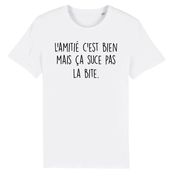 Tee Shirt L’amitie c’est bien – Pour Homme