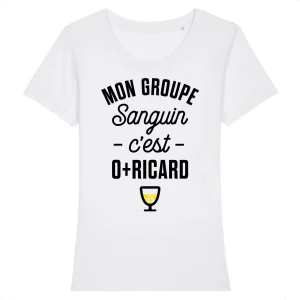 Tee Shirt Mon groupe sanguin c’est O + Ricard