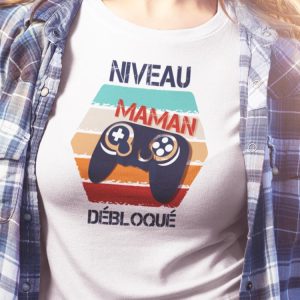 Tee-Shirt Niveau Maman Debloque pour femme Tee-Shirt Niveau Maman Debloque pour femme