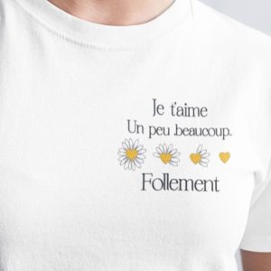 Tee shirt Je taime un peu marguerite Femme 2