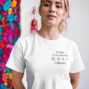 Tee shirt Je taime un peu marguerite Femme 3