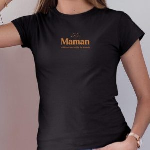 Tee shirt Maman la 8ieme merveille du monde Pour femme 4