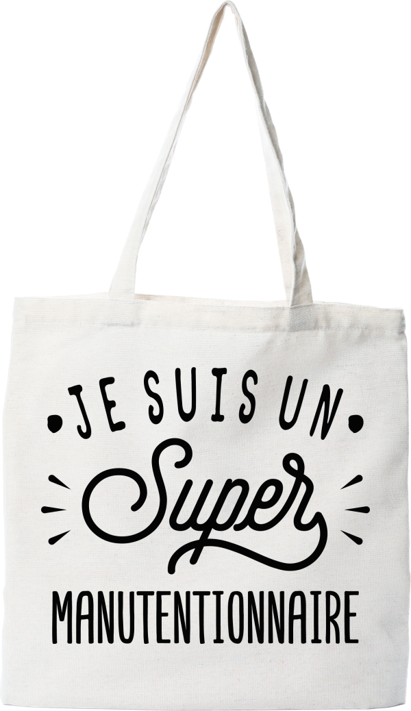 Tote bag coton recycle je suis un super manutentionnaire