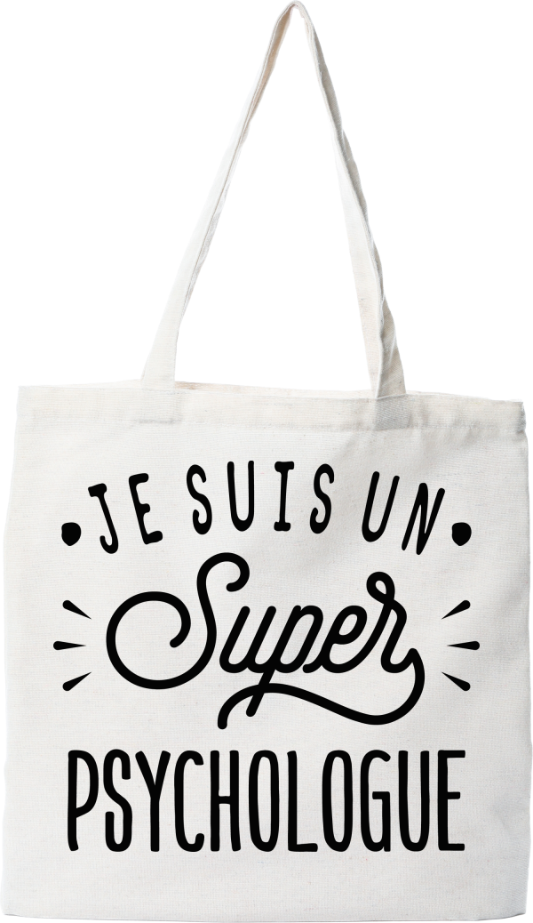 Tote bag coton recycle je suis un super psychologue