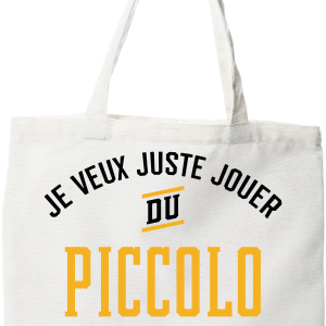 Tote bag coton recycle jouer du piccolo et ignorer le monde