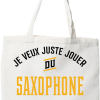 Tote bag coton recycle jouer du saxophone et ignorer le monde