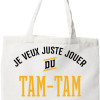 Tote bag coton recycle jouer du tam-tam et ignorer le monde