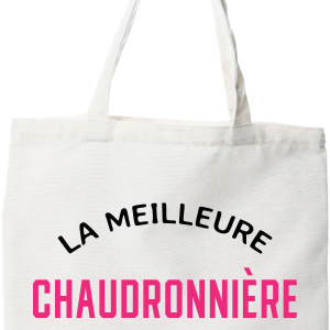 Tote bag coton recycle la meilleure chaudronniere au monde