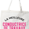 Tote bag coton recycle la meilleure conductrice de travaux