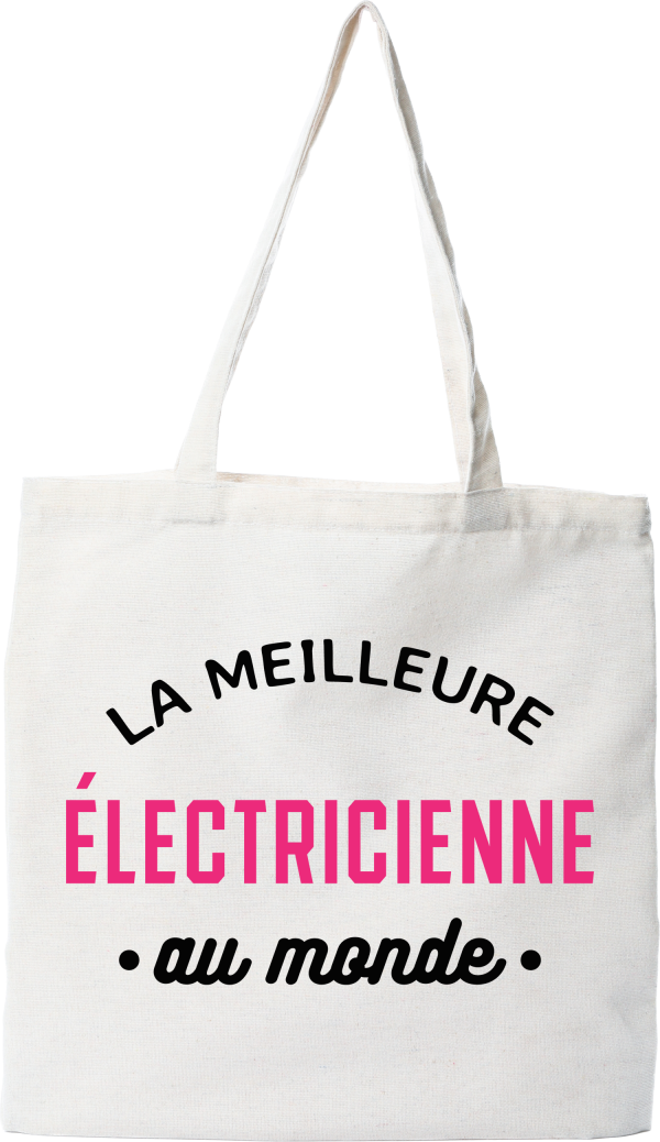 Tote bag coton recycle la meilleure electricienne au monde