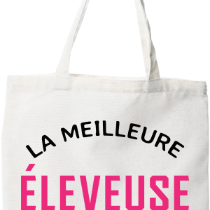 Tote bag coton recycle la meilleure eleveuse au monde