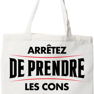 Tote bag coton recycle les cons pour des gens