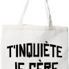 Tote bag coton recycle t_inquiete je gere