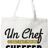 Tote bag coton recycle un chef c_est fait pour cheffer