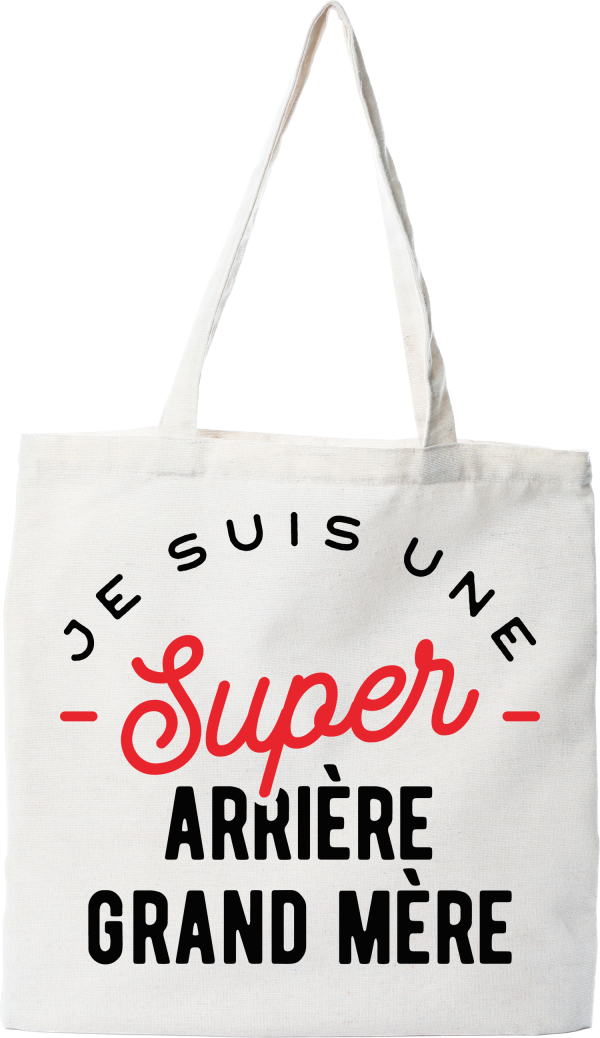 Tote bag coton recycle une super arri�re grand mere