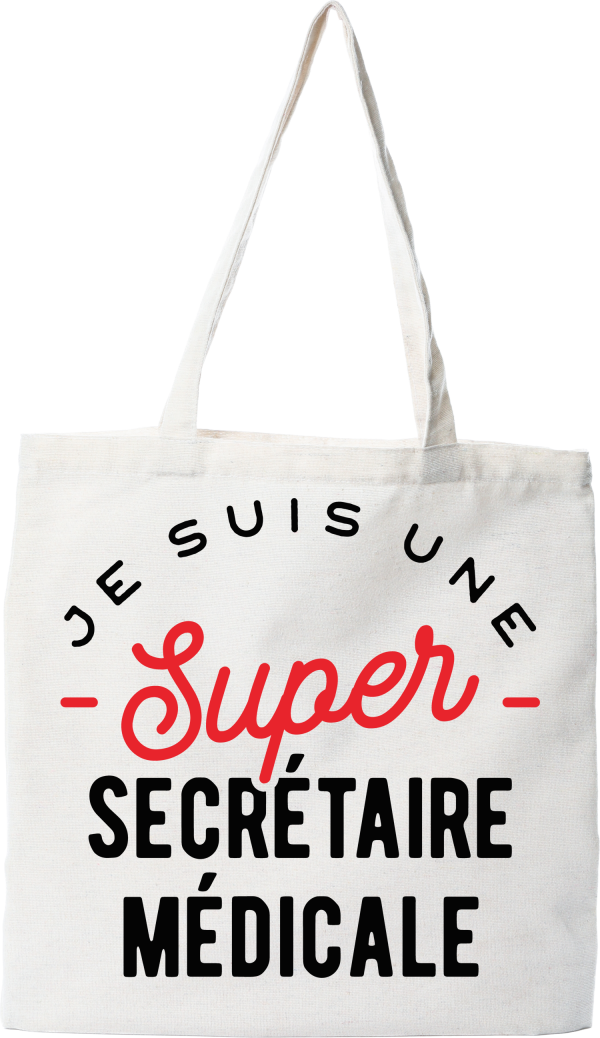 Tote bag coton recycle une super secretaire medicale