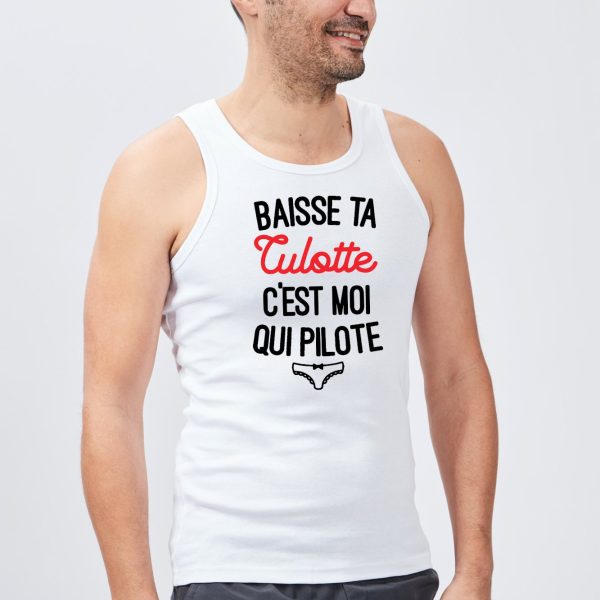 Debardeur Homme Baisse ta culotte c’est moi qui pilote