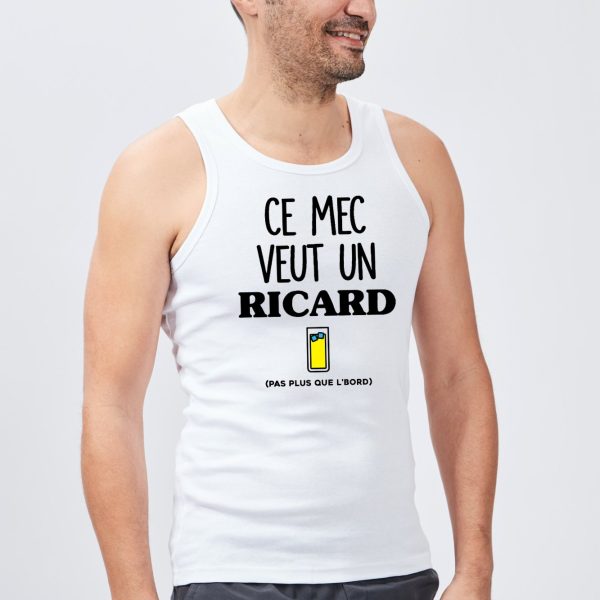 Debardeur Homme Ce mec veut un Ricard