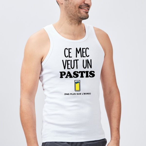 Debardeur Homme Ce mec veut un pastis