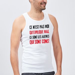 Debardeur Homme Ce n’est pas moi qui explique mal
