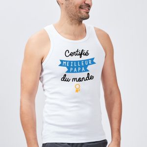 Debardeur Homme Certifie meilleur papa du monde