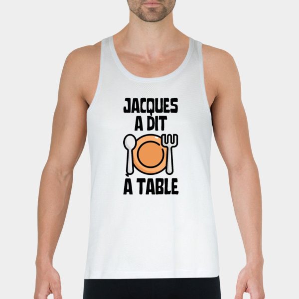 Debardeur Homme Jacques a dit a table