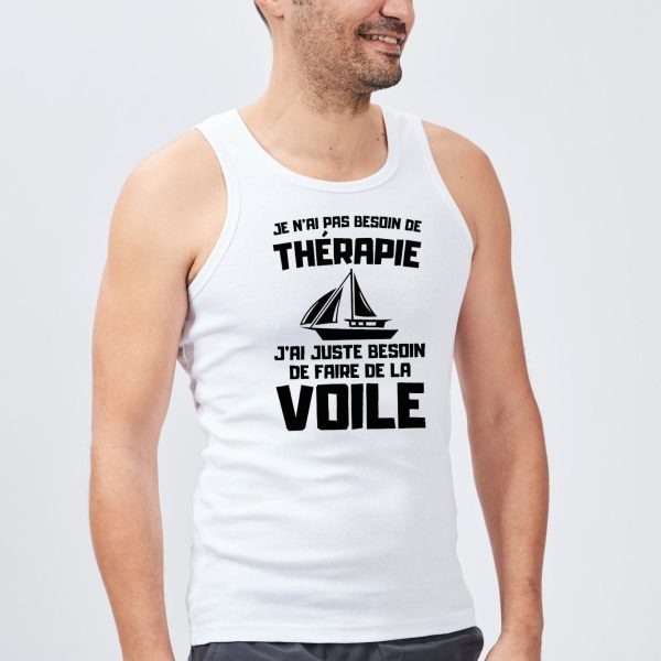 Debardeur Homme Je n’ai pas besoin de therapie juste de voile