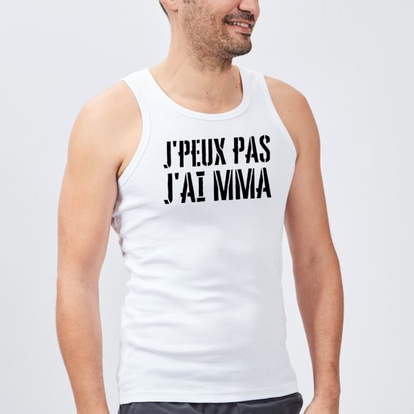 Debardeur Homme J’peux pas j’ai MMA