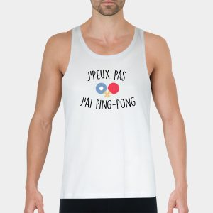 Debardeur Homme J’peux pas j’ai ping-pong