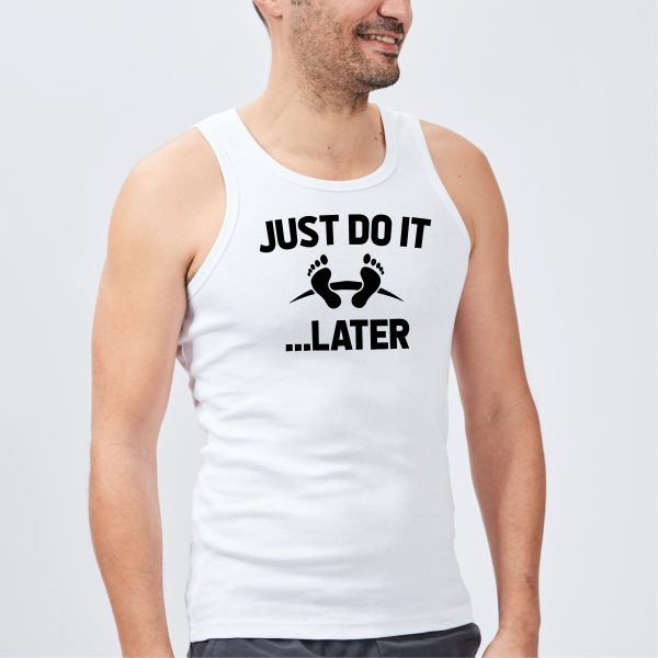 Debardeur Homme Just do it later