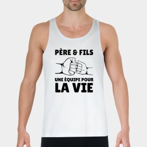 Debardeur Homme Pere et fils une equipe pour la vie