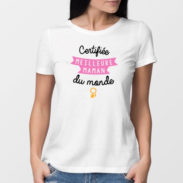 T-Shirt Femme Certifiee meilleure maman du monde