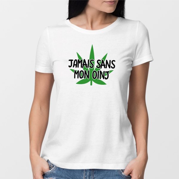 T-Shirt Femme Jamais sans mon oinj