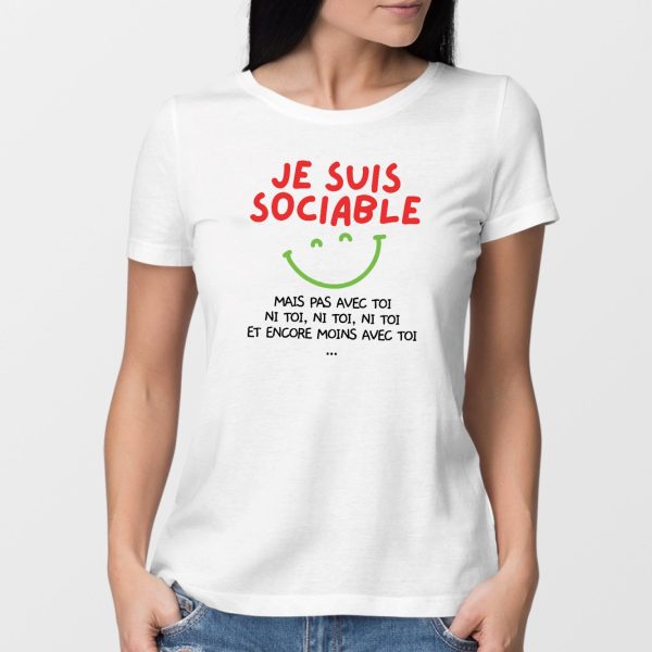 T-Shirt Femme Je suis sociable mais pas avec toi