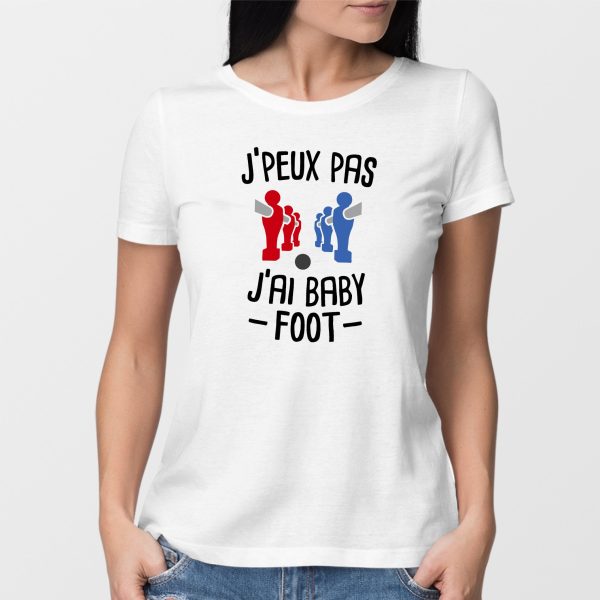 T-Shirt Femme J’peux pas j’ai baby-foot