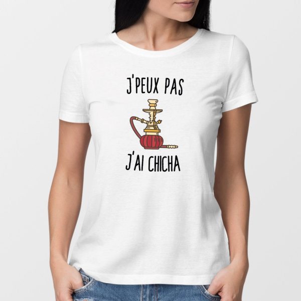 T-Shirt Femme J’peux pas j’ai chicha