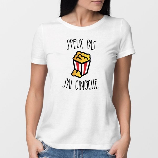 T-Shirt Femme J’peux pas j’ai cinoche