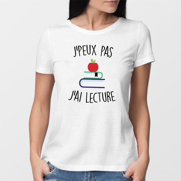 T-Shirt Femme J’peux pas j’ai lecture