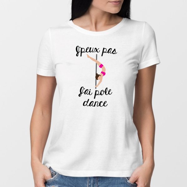 T-Shirt Femme J’peux pas j’ai pole dance