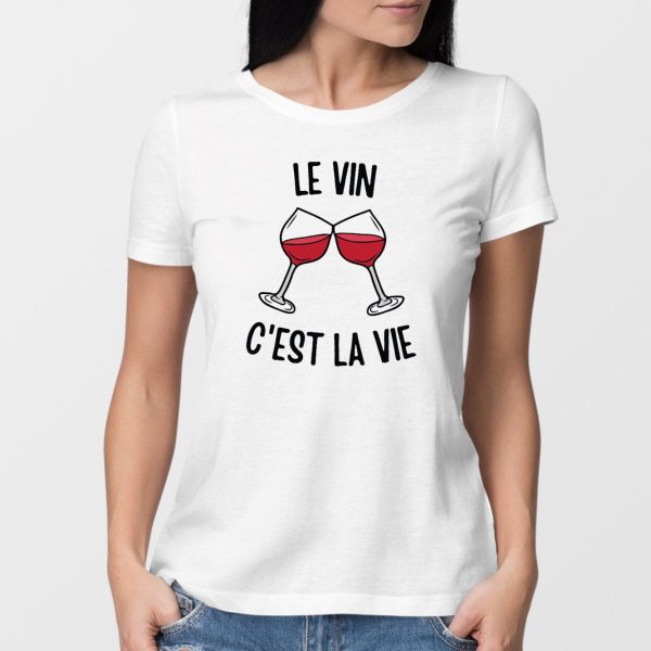 T-Shirt Femme Le vin c’est la vie