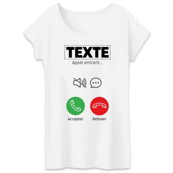 T-Shirt Femme Personnalise Appel de votre texte