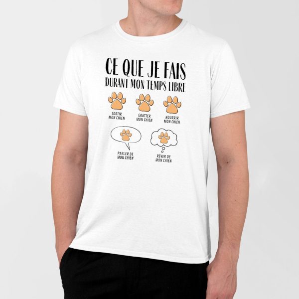 T-Shirt Homme Ce que je fais durant mon temps libre Chien