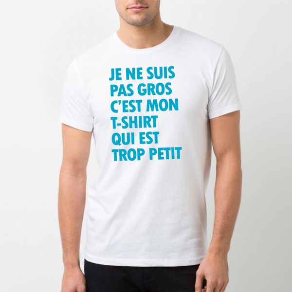 T-Shirt Homme Je ne suis pas gros